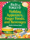 Cover image for Fix-It and Forget-It Holiday Appetizers, Finger Foods, and Beverages